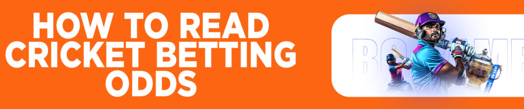 How to Read Cricket Betting Odds – A Simple Guide for Indian Bettors