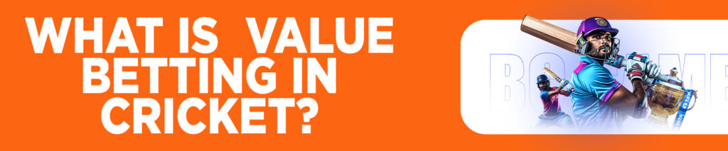 What Is Value Betting?
